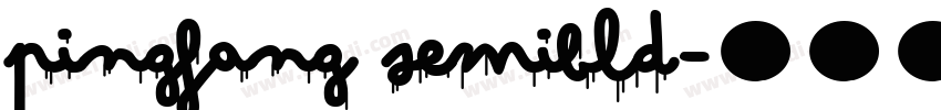 pingfang semibld字体转换